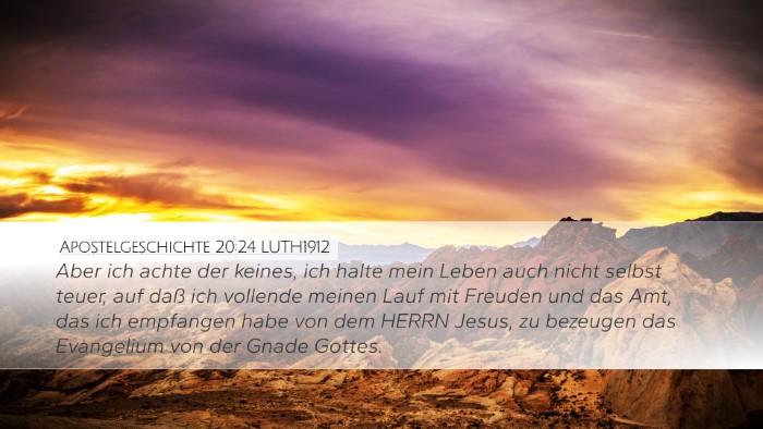 Apostelgeschichte 20:24 LUTH1912 Bible Verse Image