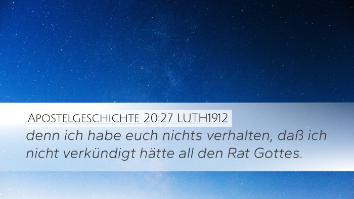 Apostelgeschichte 20:27 LUTH1912 Bible Verse Image