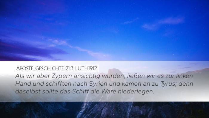 Apostelgeschichte 21:3 LUTH1912 Bible Verse Image