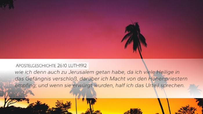 Apostelgeschichte 26:10 LUTH1912 Bible Verse Image