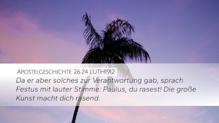 Apostelgeschichte 26:24 LUTH1912 Bible Verse Image