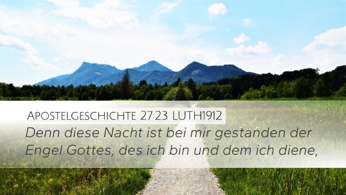 Apostelgeschichte 27:23 LUTH1912 Bible Verse Image