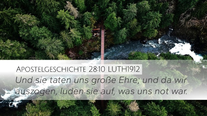 Apostelgeschichte 28:10 LUTH1912 Bible Verse Image