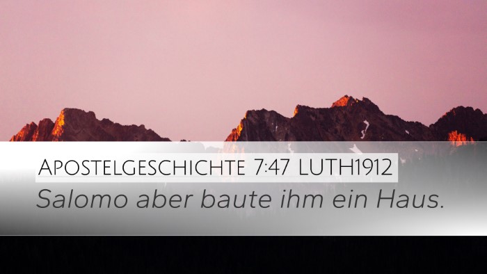 Apostelgeschichte 7:47 LUTH1912 Bible Verse Image