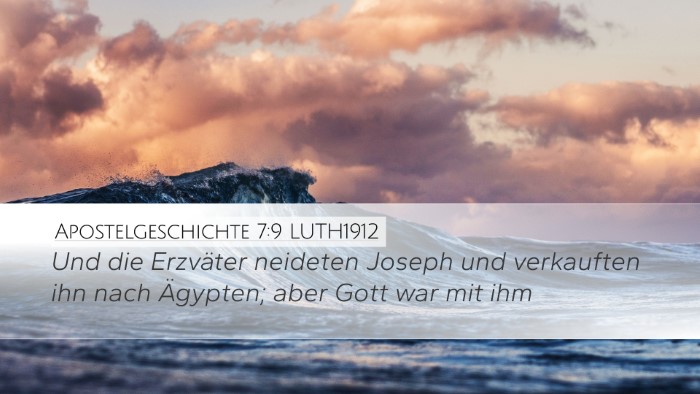 Apostelgeschichte 7:9 LUTH1912 Bible Verse Image