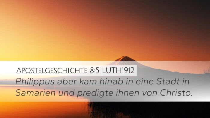 Apostelgeschichte 8:5 LUTH1912 Bible Verse Image