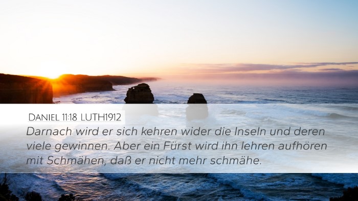 Daniel 11:18 LUTH1912 Desktop Wallpaper - Darnach wird er sich kehren wider die Inseln und - Desktop Bible Verse Wallpaper