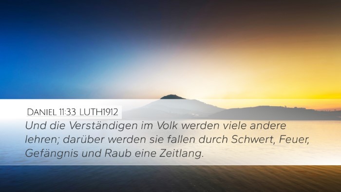 Daniel 11:33 LUTH1912 Desktop Wallpaper - Und die Verständigen im Volk werden viele andere - Desktop Bible Verse Wallpaper