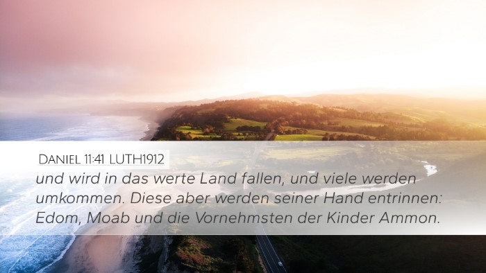 Daniel 11:41 LUTH1912 Desktop Wallpaper - und wird in das werte Land fallen, und viele - Desktop Bible Verse Wallpaper