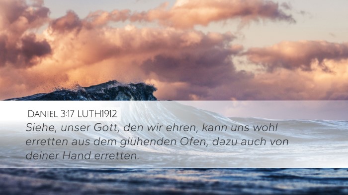 Daniel 3:17 LUTH1912 Bible Verse Image