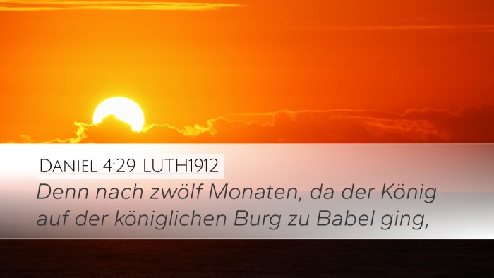Daniel 4:29 LUTH1912 Bible Verse Image
