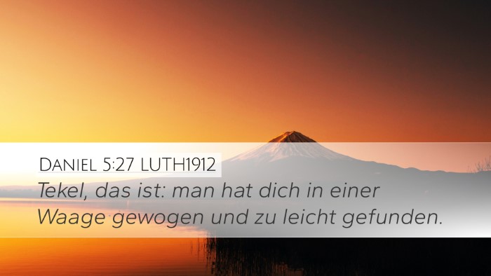 Daniel 5:27 LUTH1912 Bible Verse Image