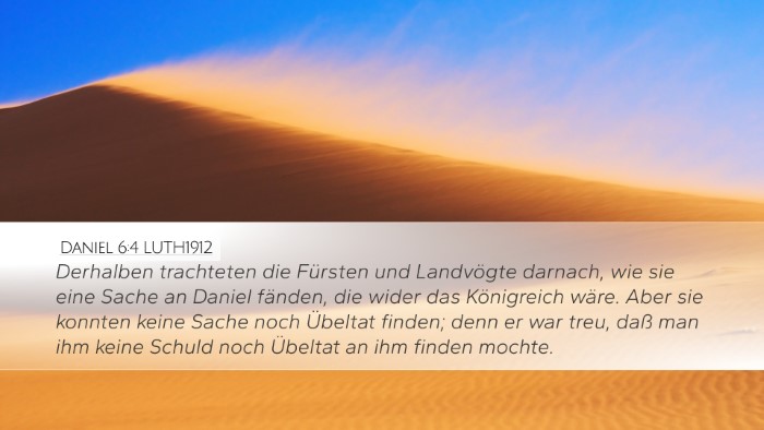 Daniel 6:4 LUTH1912 Desktop Wallpaper - Derhalben trachteten die Fürsten und Landvögte - Desktop Bible Verse Wallpaper