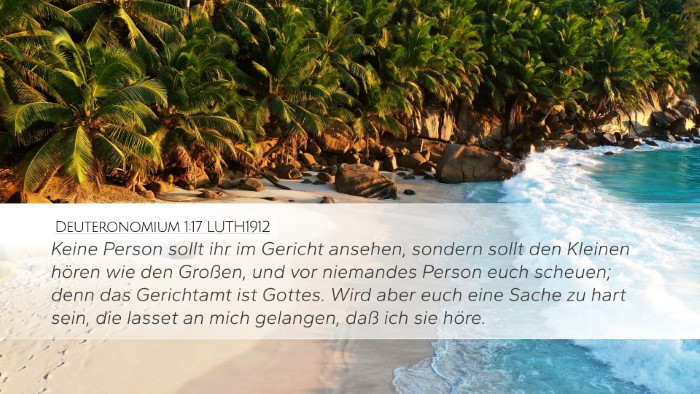 Deuteronomium 1:17 LUTH1912 Desktop Wallpaper - Keine Person sollt ihr im Gericht ansehen, - Desktop Bible Verse Wallpaper