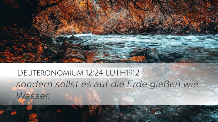 Deuteronomium 12:24 LUTH1912 Bible Verse Image
