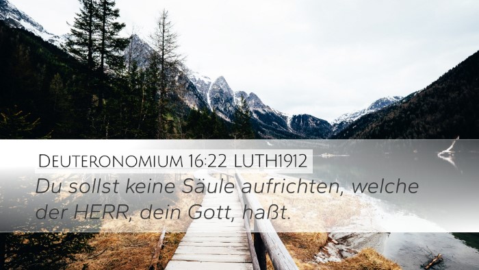 Deuteronomium 16:22 LUTH1912 Desktop Wallpaper - Du sollst keine Säule aufrichten, welche der - Desktop Bible Verse Wallpaper