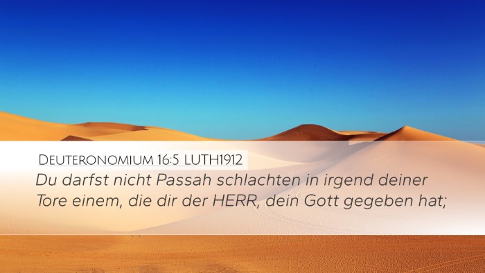 Deuteronomium 16:5 LUTH1912 Desktop Wallpaper - Du darfst nicht Passah schlachten in irgend - Desktop Bible Verse Wallpaper