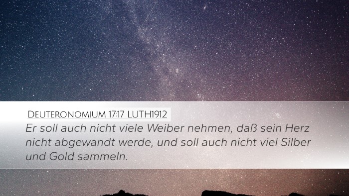 Deuteronomium 17:17 LUTH1912 Bible Verse Image