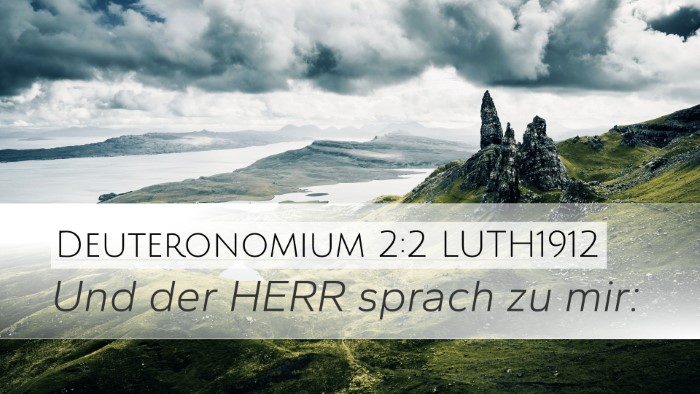 Deuteronomium 2:2 LUTH1912 Desktop Wallpaper - Und der HERR sprach zu - Desktop Bible Verse Wallpaper