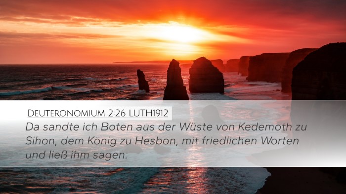 Deuteronomium 2:26 LUTH1912 Desktop Wallpaper - Da sandte ich Boten aus der Wüste von Kedemoth - Desktop Bible Verse Wallpaper