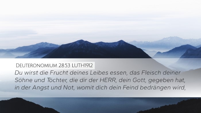 Deuteronomium 28:53 LUTH1912 Bible Verse Image