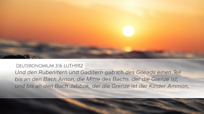 Deuteronomium 3:16 LUTH1912 Bible Verse Image