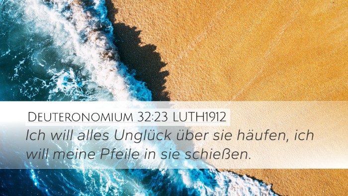 Deuteronomium 32:23 LUTH1912 Bible Verse Image