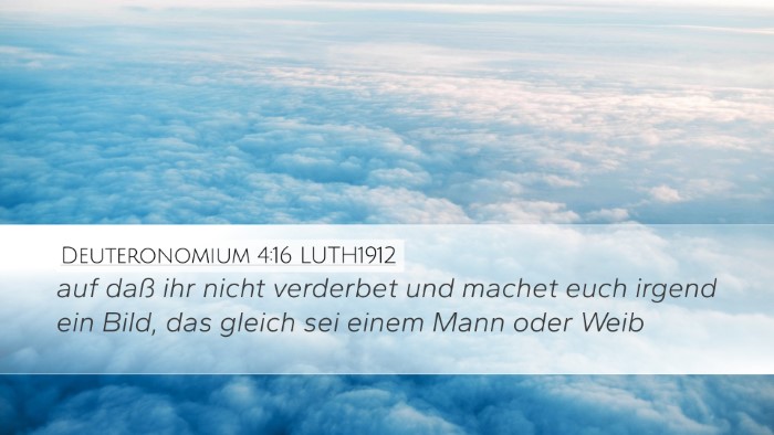 Deuteronomium 4:16 LUTH1912 Bible Verse Image