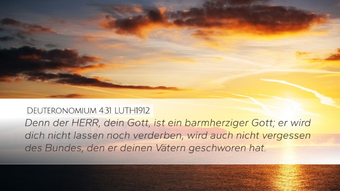 Deuteronomium 4:31 LUTH1912 Desktop Wallpaper - Denn der HERR, dein Gott, ist ein barmherziger - Desktop Bible Verse Wallpaper