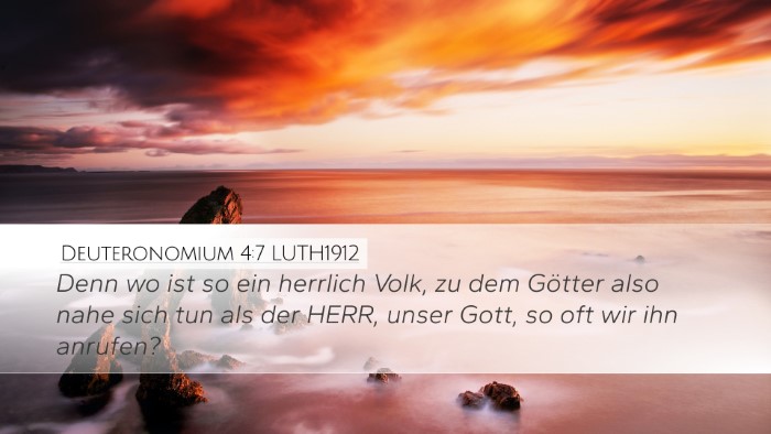 Deuteronomium 4:7 LUTH1912 Bible Verse Image