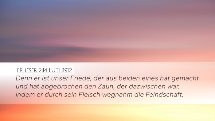 Epheser 2:14 LUTH1912 Bible Verse Image