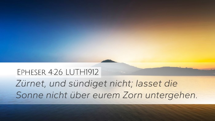 Epheser 4:26 LUTH1912 Bible Verse Image
