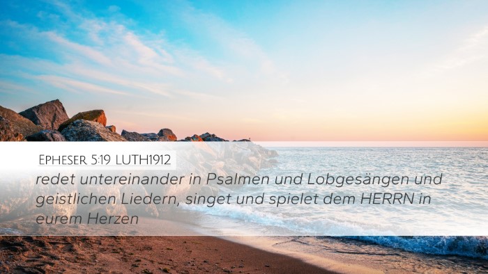 Epheser 5:19 LUTH1912 Bible Verse Image