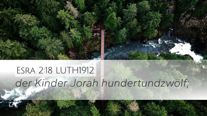 Esra 2:18 LUTH1912 Desktop Wallpaper - der Kinder Jorah - Desktop Bible Verse Wallpaper