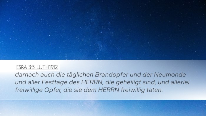 Esra 3:5 LUTH1912 Desktop Wallpaper - darnach auch die täglichen Brandopfer und der - Desktop Bible Verse Wallpaper