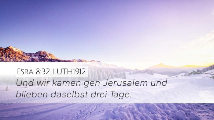 Esra 8:32 LUTH1912 Desktop Wallpaper - Und wir kamen gen Jerusalem und blieben daselbst - Desktop Bible Verse Wallpaper