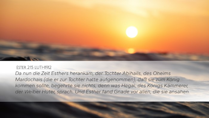 Ester 2:15 LUTH1912 Bible Verse Image