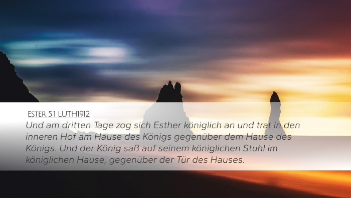 Ester 5:1 LUTH1912 Bible Verse Image