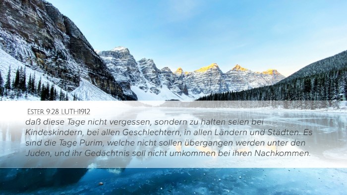 Ester 9:28 LUTH1912 Desktop Wallpaper - daß diese Tage nicht vergessen, sondern zu - Desktop Bible Verse Wallpaper