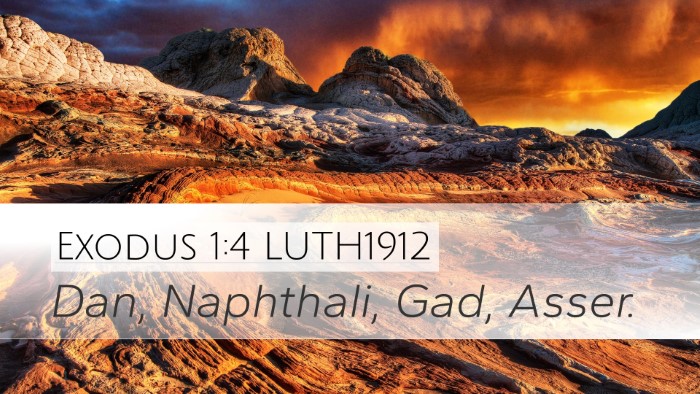 Exodus 1:4 LUTH1912 Desktop Wallpaper - Dan, Naphthali, Gad, - Desktop Bible Verse Wallpaper