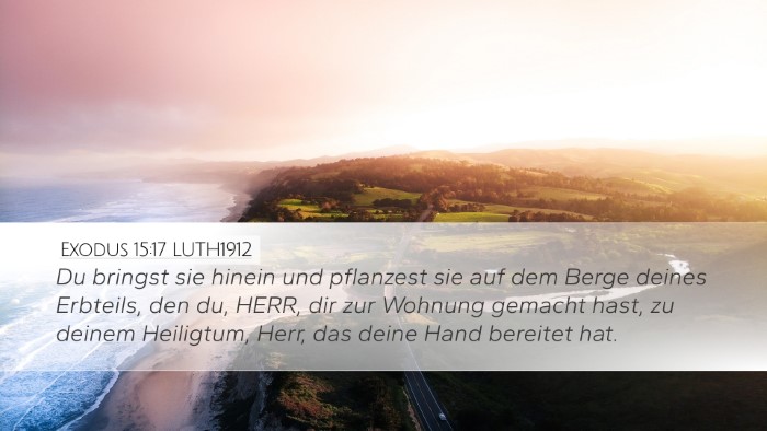 Exodus 15:17 LUTH1912 Bible Verse Image
