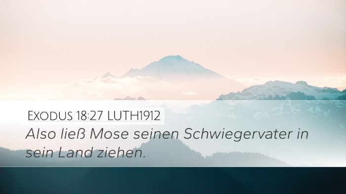 Exodus 18:27 LUTH1912 Bible Verse Image