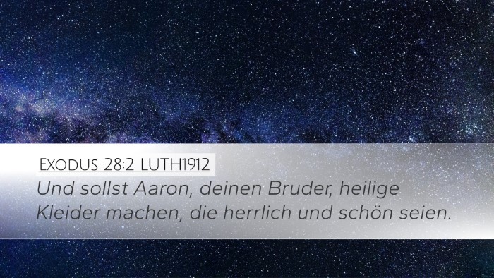 Exodus 28:2 LUTH1912 Bible Verse Image