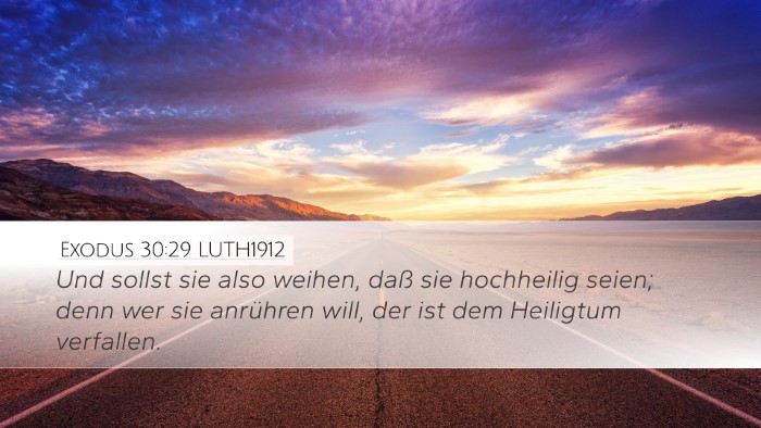 Exodus 30:29 LUTH1912 Bible Verse Image
