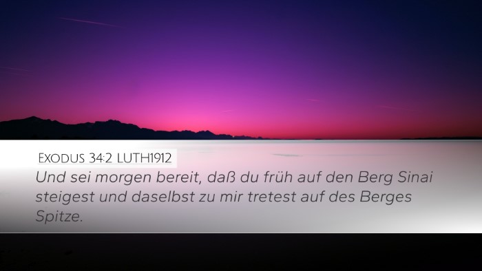Exodus 34:2 LUTH1912 Desktop Wallpaper - Und sei morgen bereit, daß du früh auf den Berg - Desktop Bible Verse Wallpaper