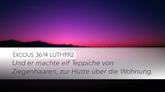 Exodus 36:14 LUTH1912 Bible Verse Image