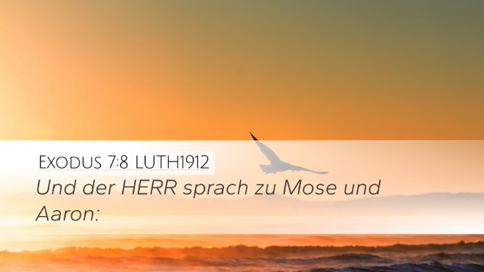 Exodus 7:8 LUTH1912 Desktop Wallpaper - Und der HERR sprach zu Mose und - Desktop Bible Verse Wallpaper