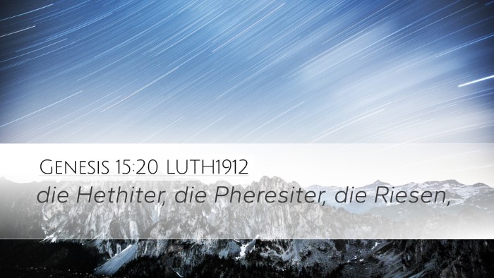 Genesis 15:20 LUTH1912 Bible Verse Image