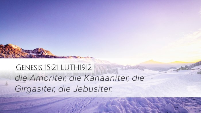Genesis 15:21 LUTH1912 Bible Verse Image