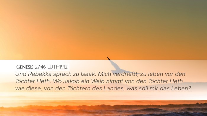 Genesis 27:46 LUTH1912 Bible Verse Image